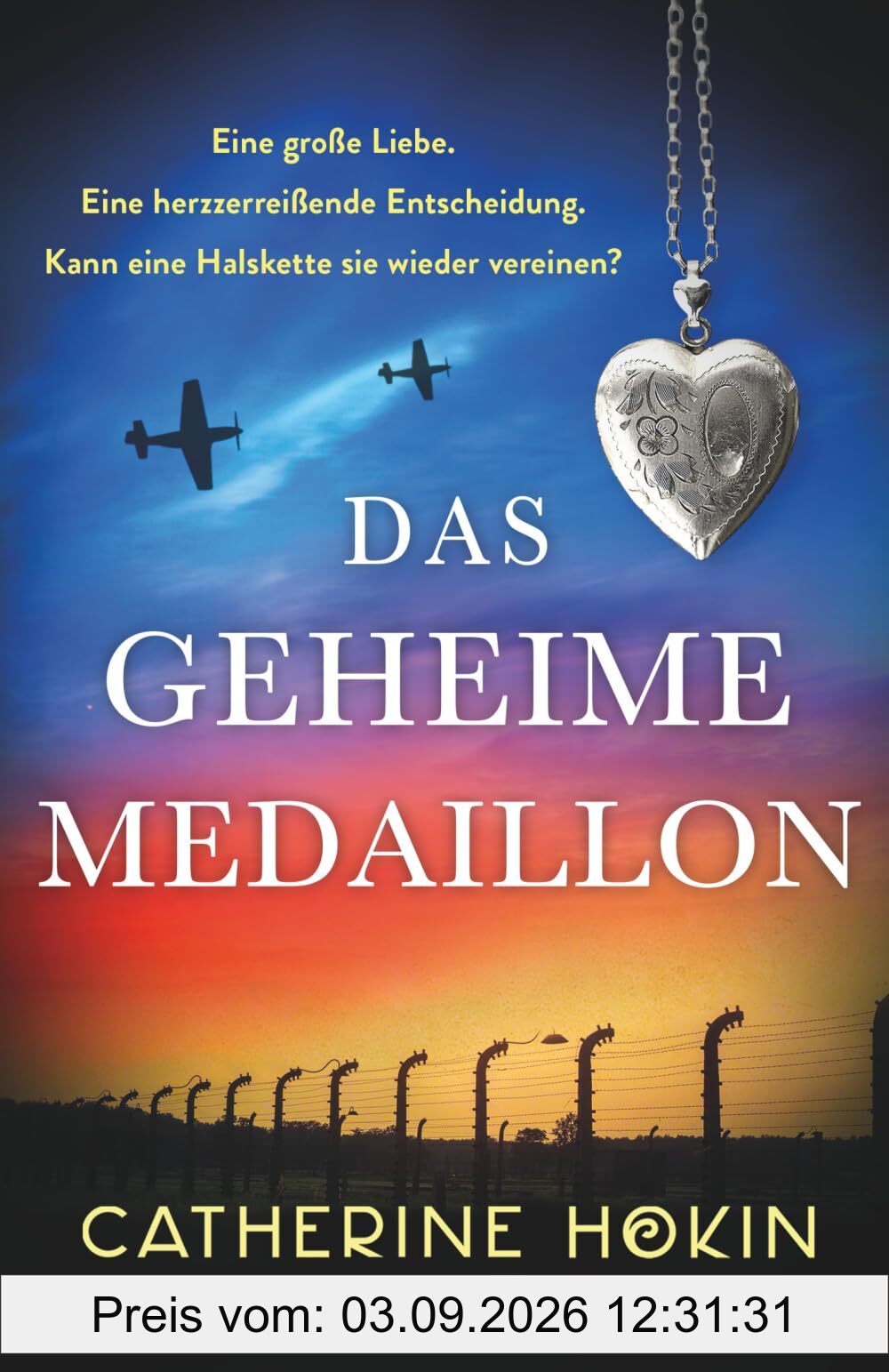 Das geheime Medaillon: Ein bewegender historischer Roman voller Spannung