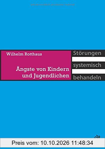 Ängste von Kindern und Jugendlichen