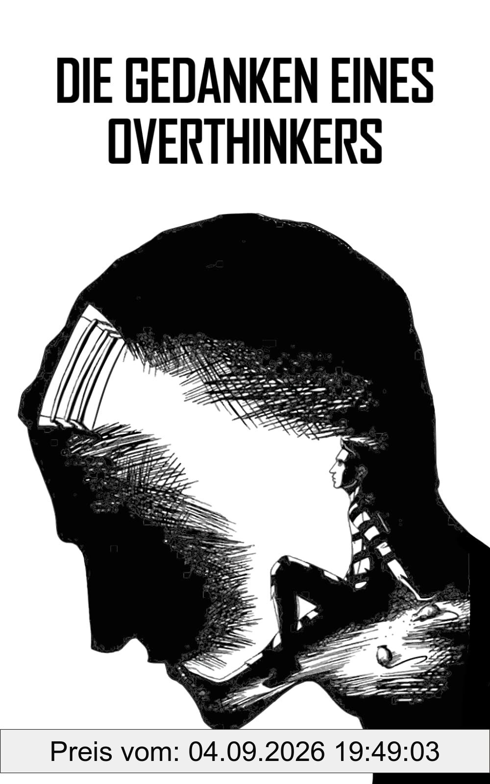 Die Gedanken eines Overthinkers