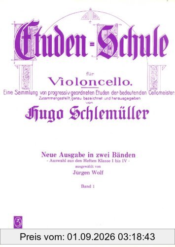Etüden-Schule für Violoncello 1: Auswahl aus Klasse I bis IV