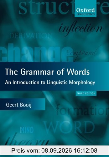 The Grammar of Words: An Introduction to Linguistic Morphology (Oxford Textbooks in Linguistics)