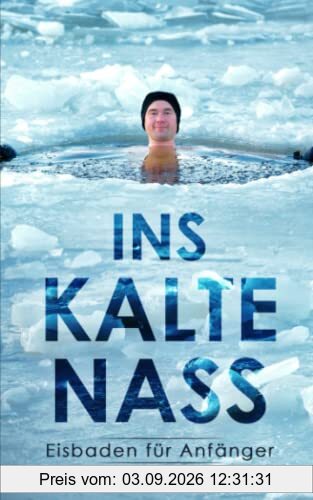 Ins kalte Nass: Eisbaden für Anfänger
