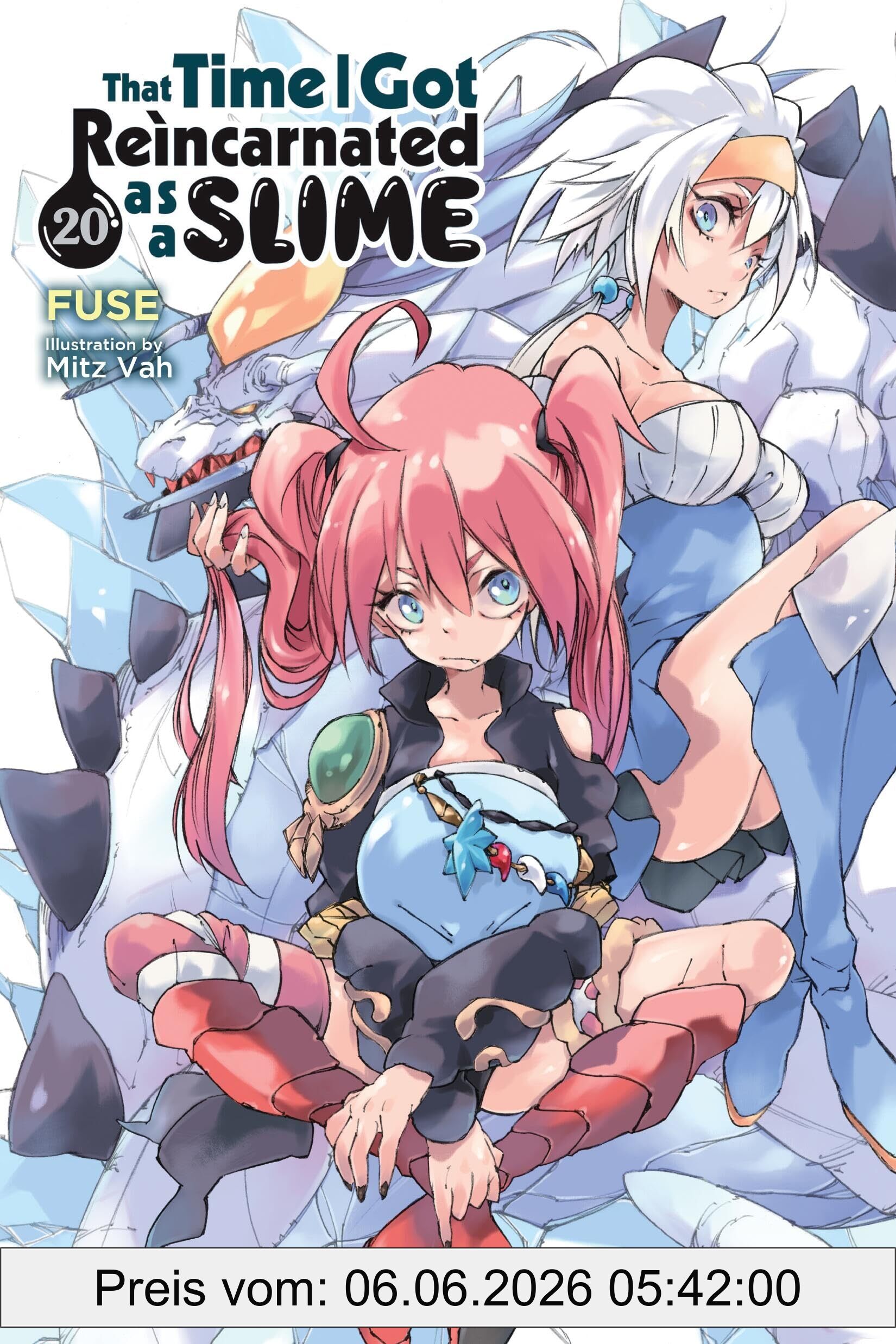 Fuse That Time I Got Reincarnated As A Slime, Vol. 20 (light Novel), Volume 20 (That Time I Got Reincarnated As A Slime (Light Novel))
