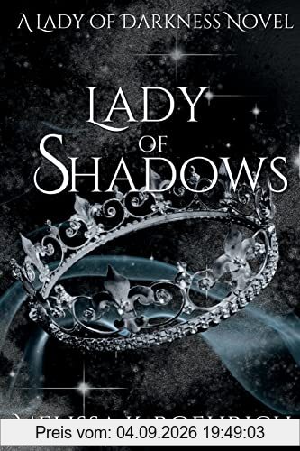 Lady of Shadows (Lady of Darkness, Band 2)
