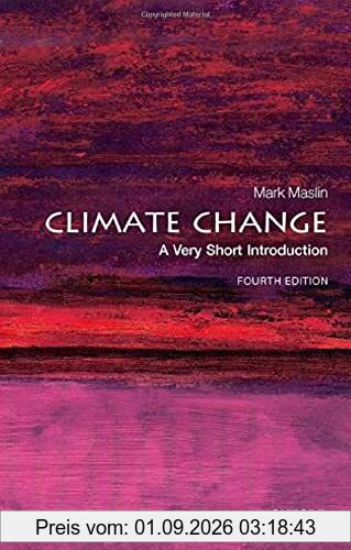 Climate Change: A Very Short Introduction (Very Short Introductions)