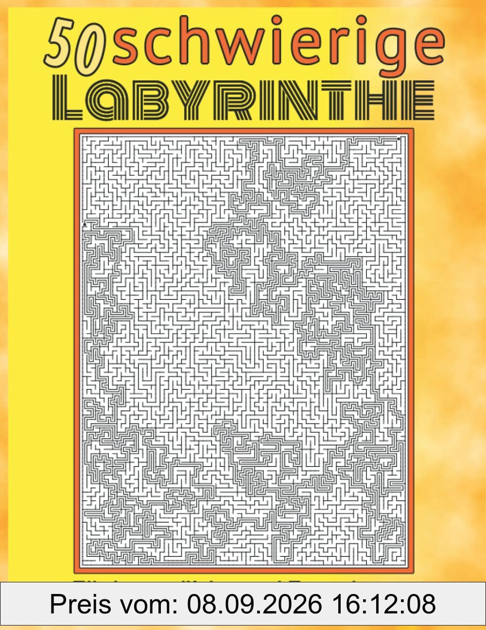 50 schwierige Labyrinthe für Jugendliche und Erwachsene: Das Rätselheft Extrem Schwer | Band 1 | Das Buch der Irrgärten | Mit Lösungen