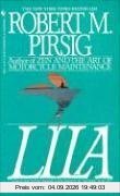 Lila: An Inquiry Into Morals