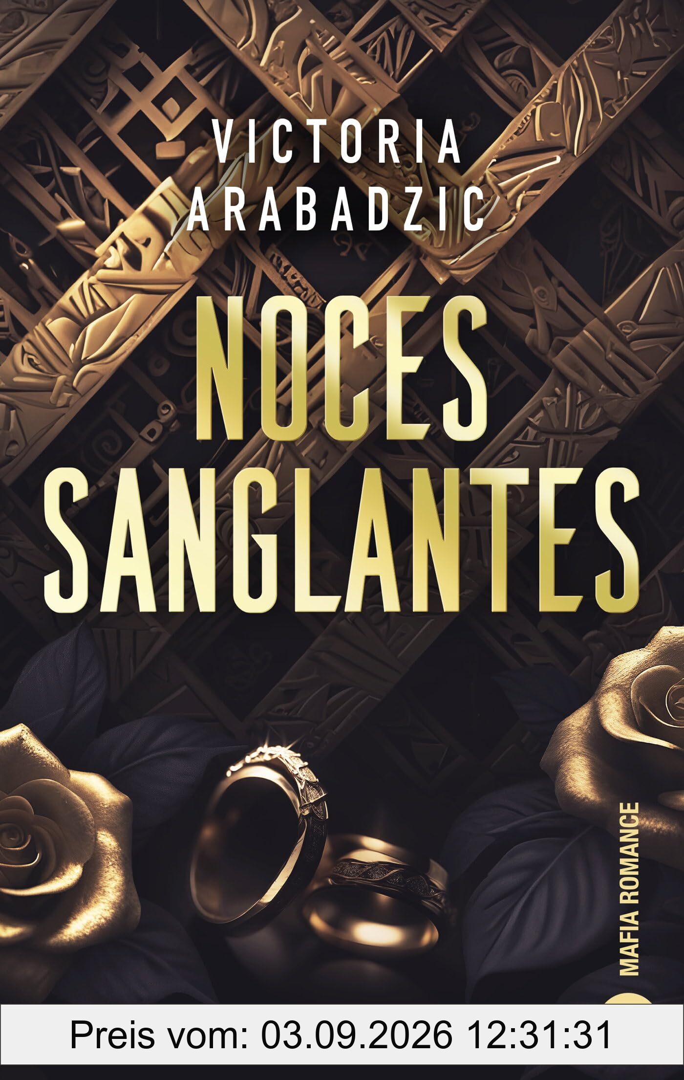 Noces sanglantes. Vol. 1
