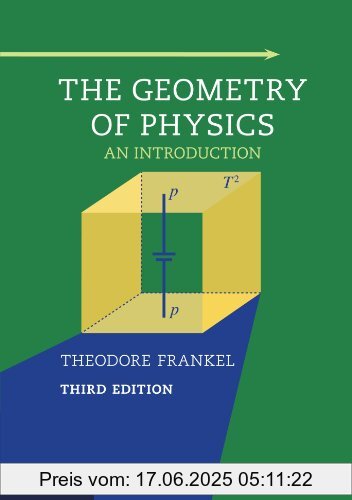 Binding : Taschenbuch, Edition : 3, Label : Cambridge University Press, Publisher : Cambridge University Press, PackageQuantity : 1, medium : Taschenbuch, numberOfPages : 748, publicationDate : 2011-11-03, authors : Theodore Frankel, languages : english, ISBN : 1107602602