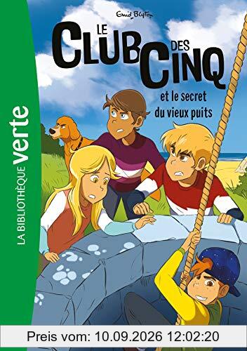 Le club des Cinq. Vol. 20. Le club des Cinq et le secret du vieux puits