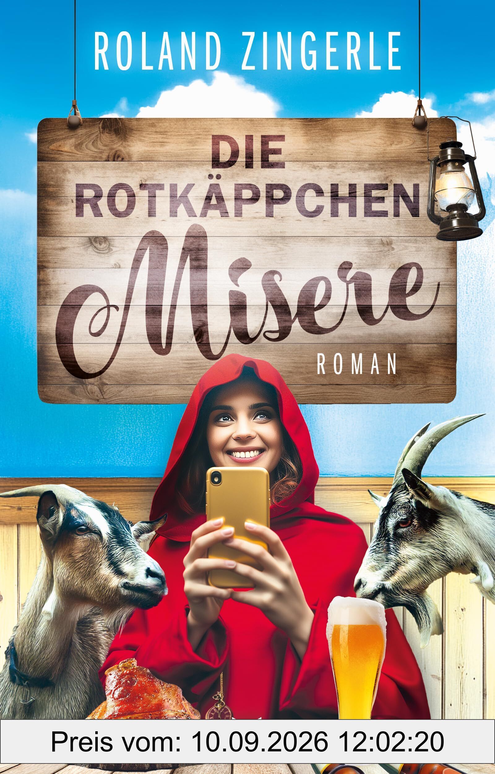 Die Rotkäppchenmisere: Urkomische Krimikomödie aus Bayern