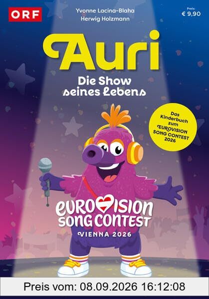 AURI – Die Show seines Lebens. Das Kinderbuch zum Eurovision Song Contest