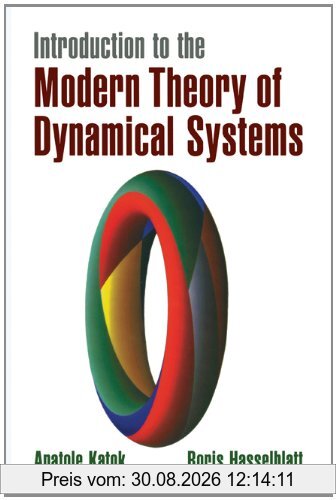 Introduction to the Modern Theory of Dynamical Systems (Encyclopedia of Mathematics and its Applications)