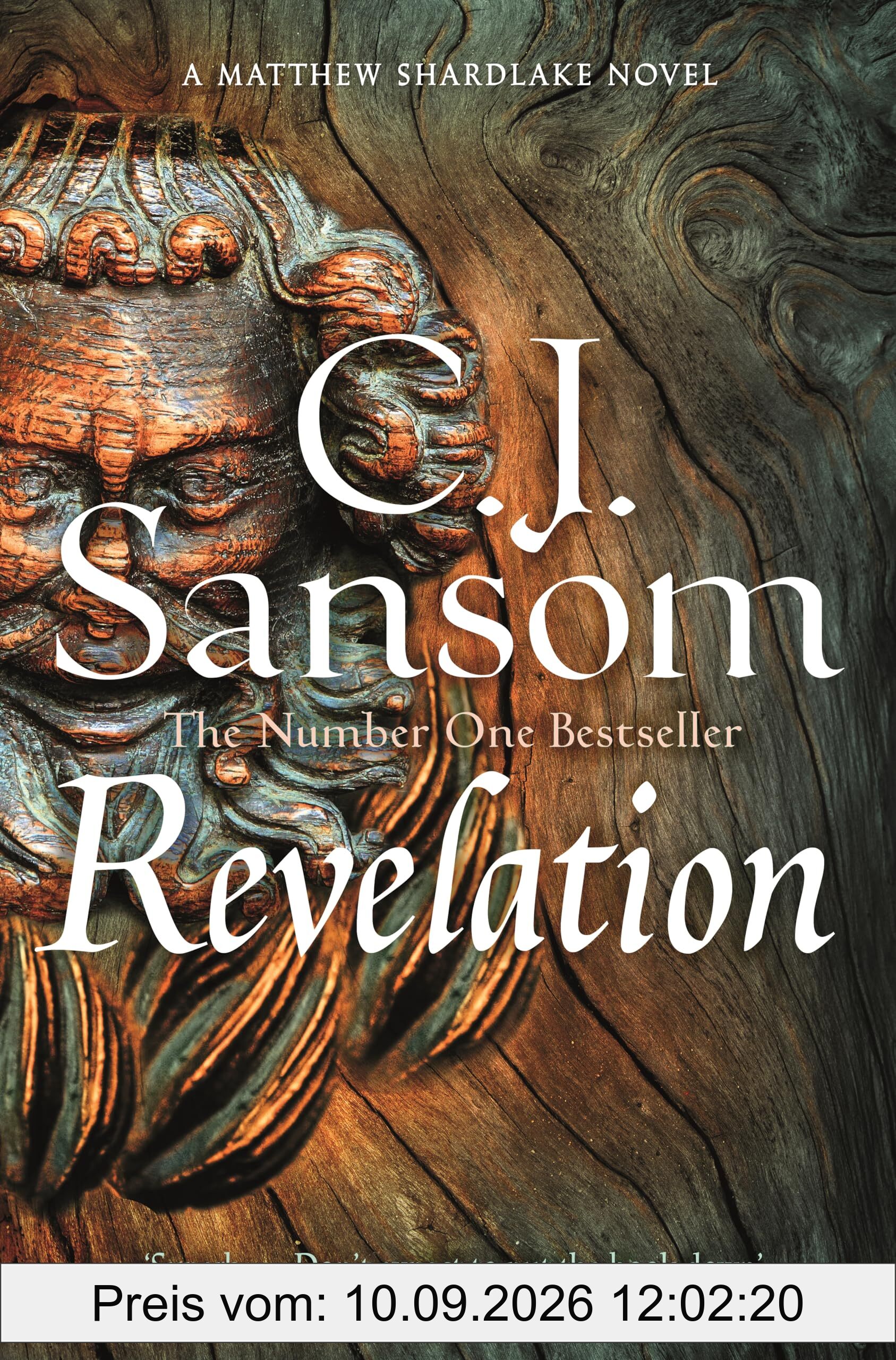 Revelation: A Gruesome Mystery of Murder and Sin from the Bestselling Historical Series (The Shardlake series, 4)