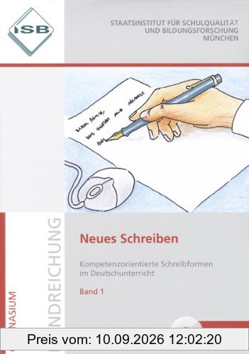 Neues Schreiben 1 und Band 2 (mit CD): Kompetenzorientierte Schreibformen im Deutschunterricht