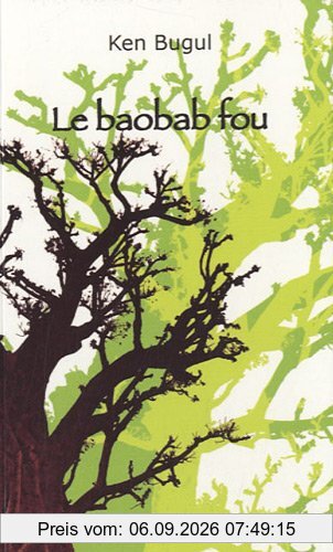 Le baobab fou