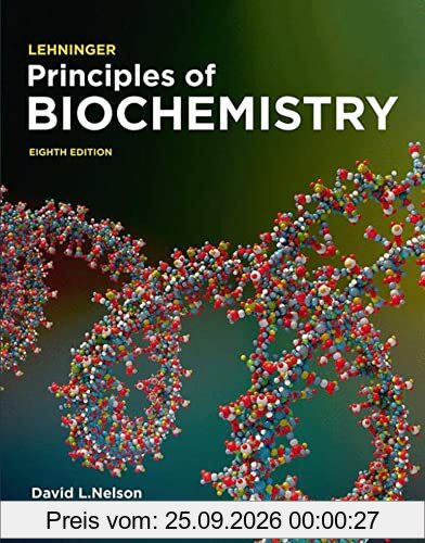 Lehninger Principles of Biochemistry: International Edition