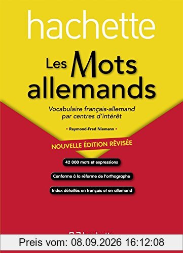 Les mots allemands : vocabulaire français-allemand par centres d'intérêt