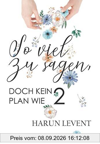 So viel zu sagen, doch kein Plan wie 2