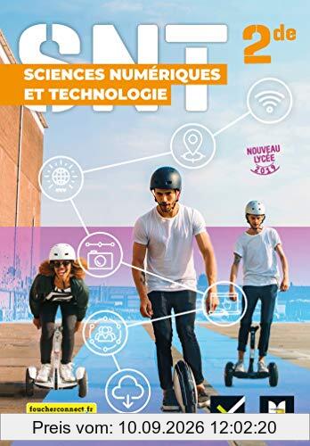 Sciences numériques et technologie 2de : manuel de l'élève : nouveau lycée 2019