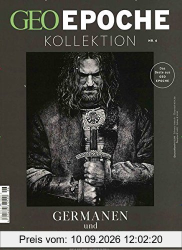 GEO Epoche KOLLEKTION / GEO Epoche Kollektion 06/2017 - Germanen und Wikinger