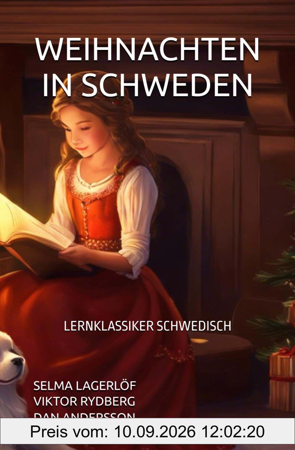 WEIHNACHTEN IN SCHWEDEN: LERNKLASSIKER SCHWEDISCH (SCHWEDISCH LERNEN, Band 11)