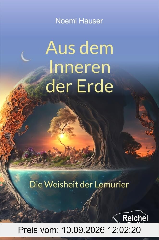 Aus dem Inneren der Erde: Die Weisheit der Lemurier