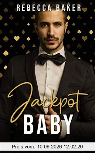 Jackpot, Baby! Hauptgewinn mit Folgen: Liebesroman