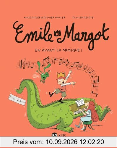 Emile et Margot. Vol. 14. En avant la musique !