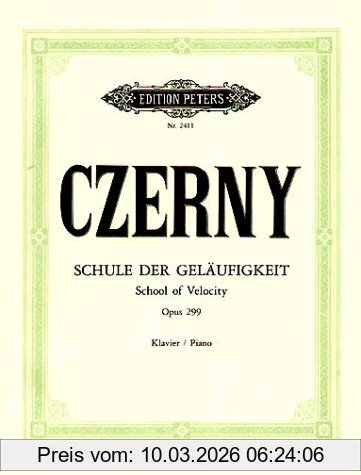 Carl Czerny Schule Der Geläufigkeit Op. 299, Für Klavier / Shcool Of Velocity Für Klavier For Piano