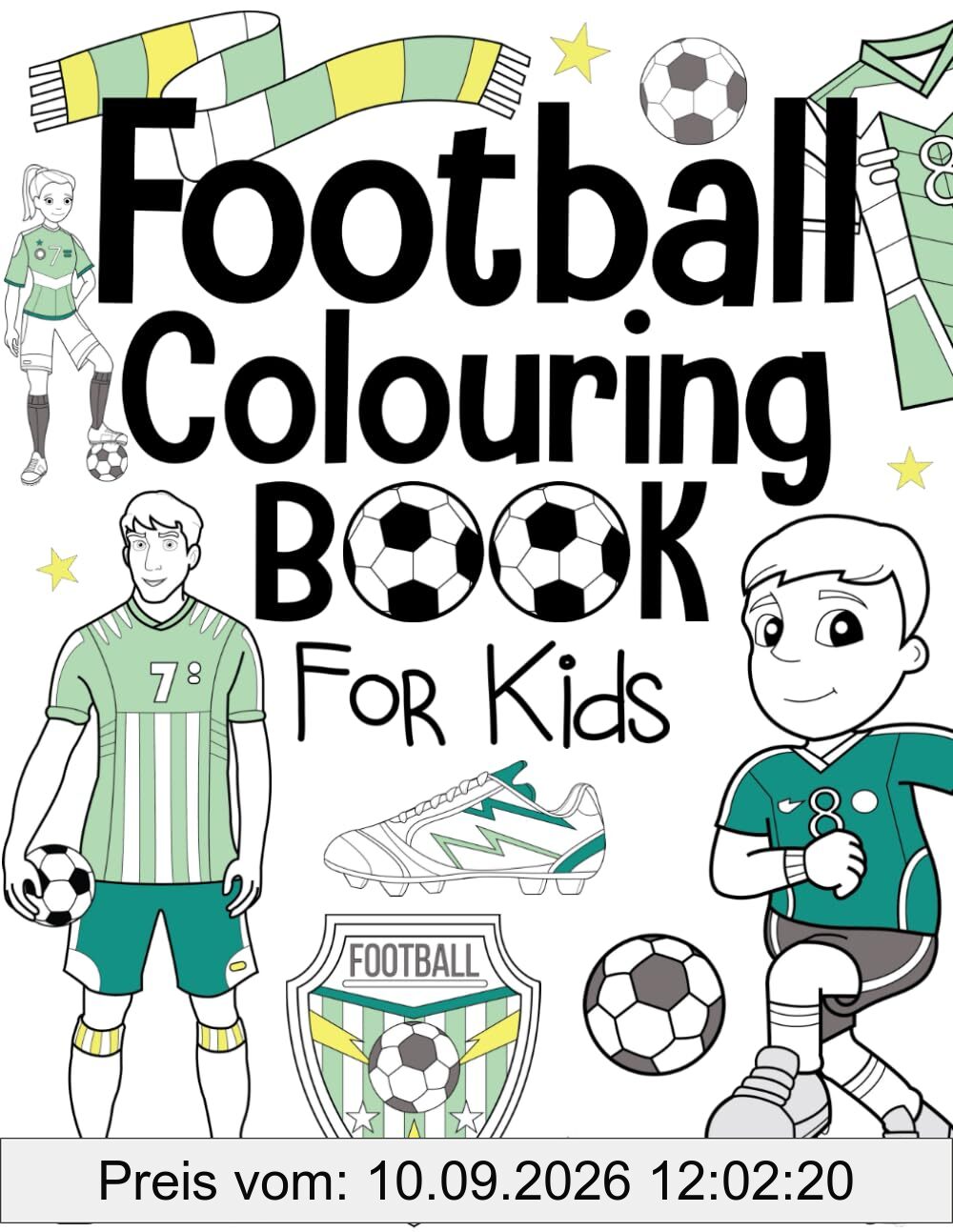 Football Colouring Book For Kids: Ages 4-8