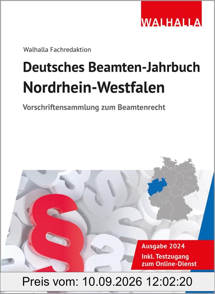 Deutsches Beamten-Jahrbuch Nordrhein-Westfalen 2024: Vorschriftensammlung zum Beamtenrecht