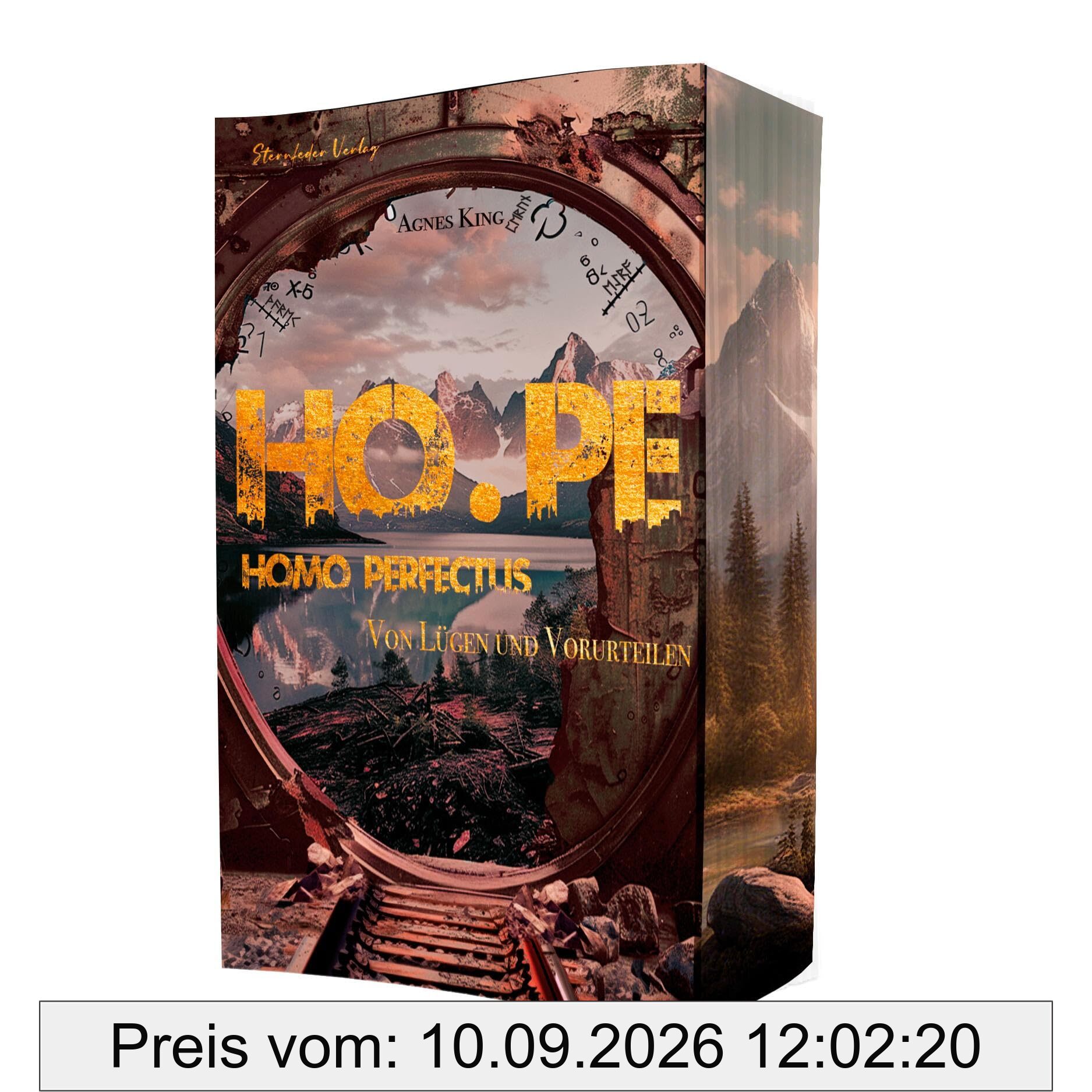 HO.PE Homo Perfectus: Von Lügen und Vorurteilen