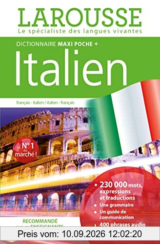 Dictionnaire maxipoche + italien : dictionnaire français-italien, italien-français. Dizionario francese-italiano, italiano-francese