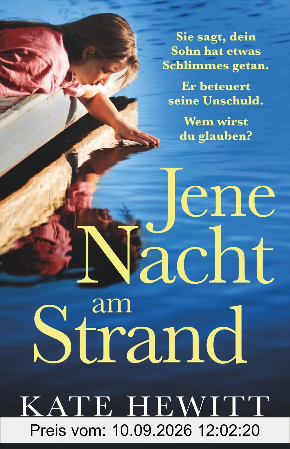 Jene Nacht am Strand: Ein herzzerreißender und packender Pageturner voller Spannung