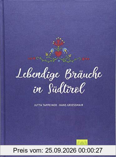 Lebendige Bräuche in Südtirol