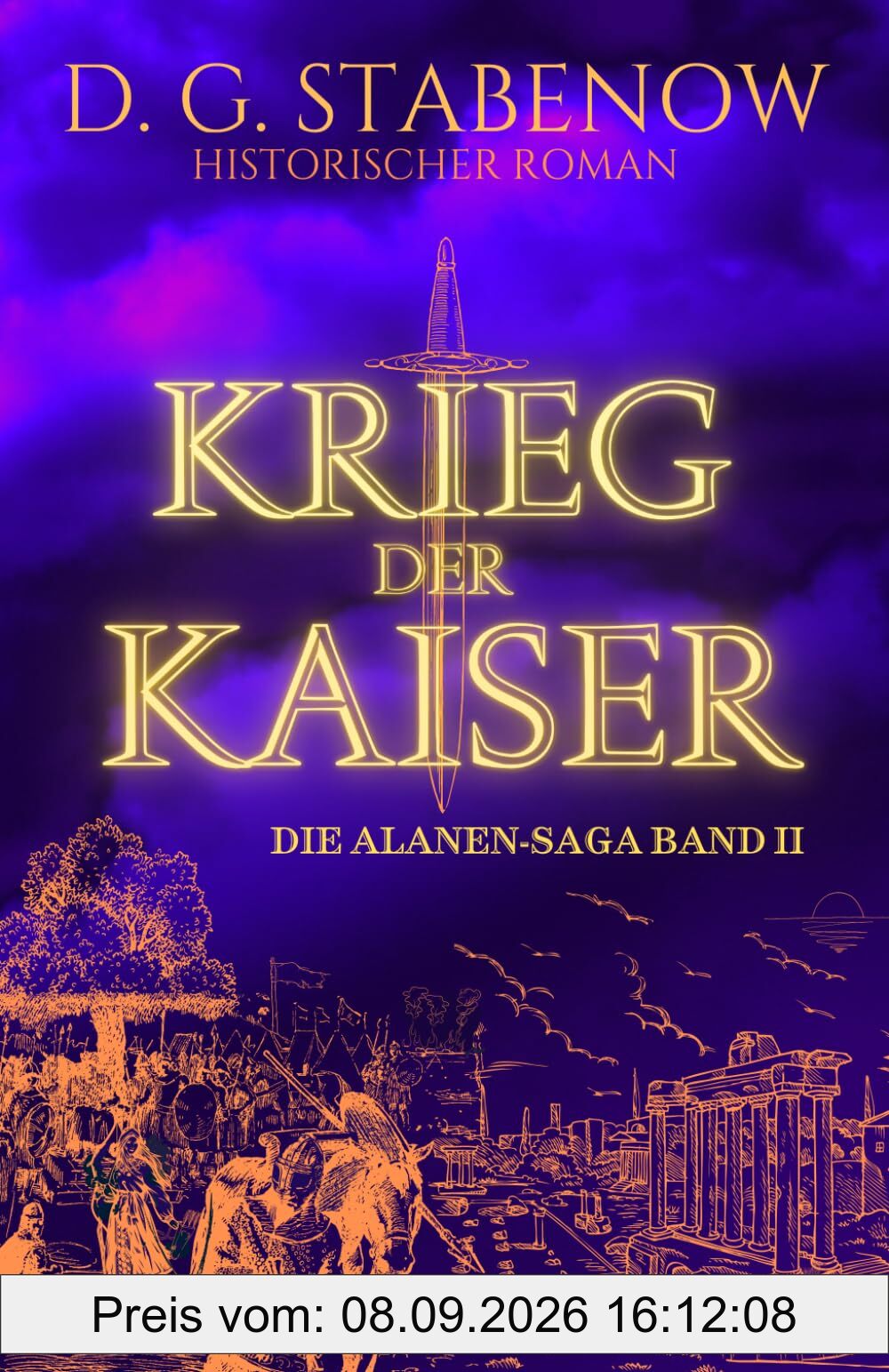 KRIEG DER KAISER: Die Alanen-Saga Band II