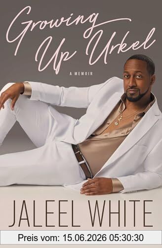 Jaleel White Growing Up Urkel, A Memoir