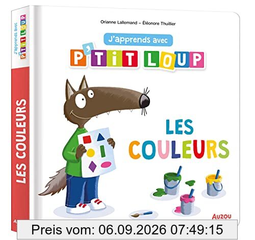 J'apprends avec P'tit Loup. Les couleurs