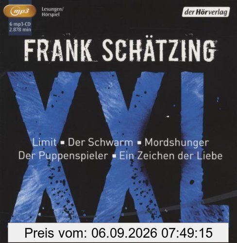 Frank Schätzing XXL: Limit / Der Schwarm / Mordshunger / Der Puppenspieler / Ein Zeichen der Liebe mp3