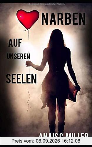 Narben auf unseren Seelen: Eine Geschichte über Missbrauch