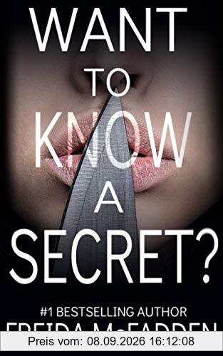 Want to Know a Secret?: A gripping psychological thriller with a twist you won't see coming
