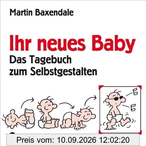 Ihr neues Baby - Das Tagebuch zum Selbstgestalten