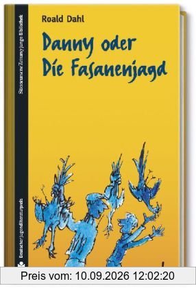 SZ Junge Bibliothek Jugendliteraturpreis, Bd. 1: Danny oder die Fasanenjagd