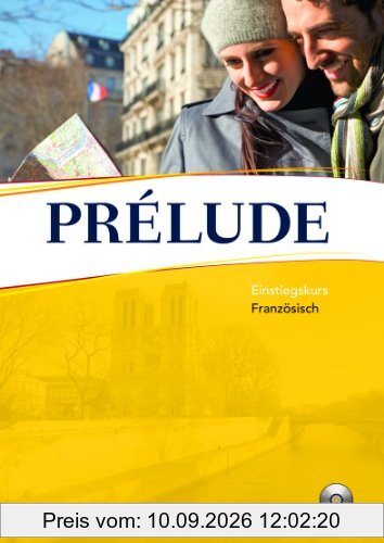 Perspectives - Aktuelle Ausgabe: A1 - Prélude: Einstiegskurs Französisch. Kursbuch mit Lösungsheft und CD