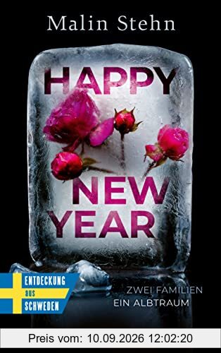 Happy New Year – Zwei Familien, ein Albtraum: »Kommt einem so nahe, dass man sich nicht wehren kann.« Mattias Edvardsson
