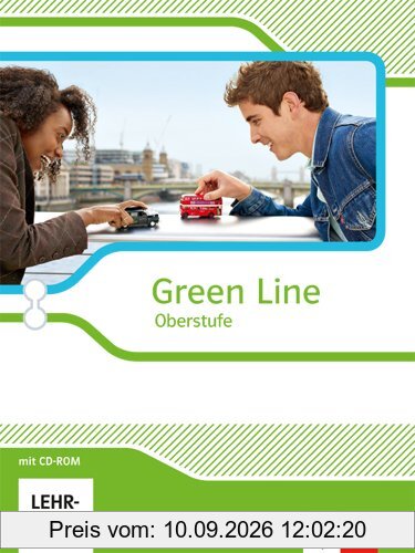 Green Line Oberstufe - Ausgabe 2015 / Schülerbuch mit CD-ROM Klasse 11/12 (G8), Klasse 12/13 (G9). Ausgabe für Bayern