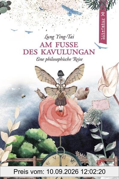 Am Fuße des Kavulungan: Eine philosophische Reise (Bücher aus Taiwan)