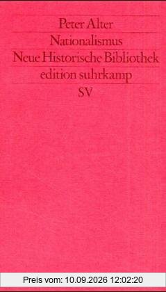 Nationalismus. (Neue Historische Bibliothek). (Neue Folge, 250).