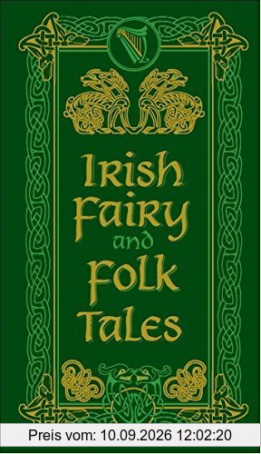 Irish Fairy and Folk Tales (Barnes & Noble Leatherbound Pocket Editions)